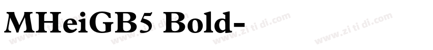 MHeiGB5 Bold字体转换